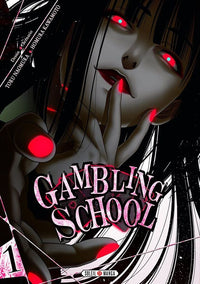 Gambling School - Tome 01, 02, 03 (Offre Découverte)