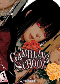 Gambling School - Tome 01, 02, 03 (Offre Découverte)