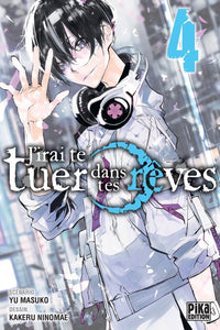 J'irai te Tuer Dans tes Rêves - Tome 04