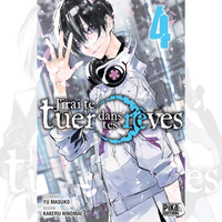 J'irai te Tuer Dans tes Rêves - Tome 04