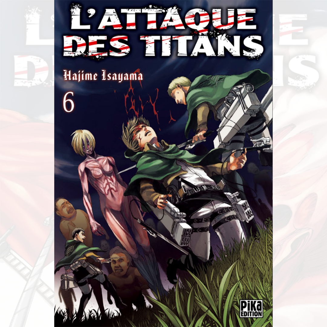 L'Attaque Des Titans - Tome 06