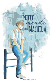 Le Petit Monde de Machida - Tome 02