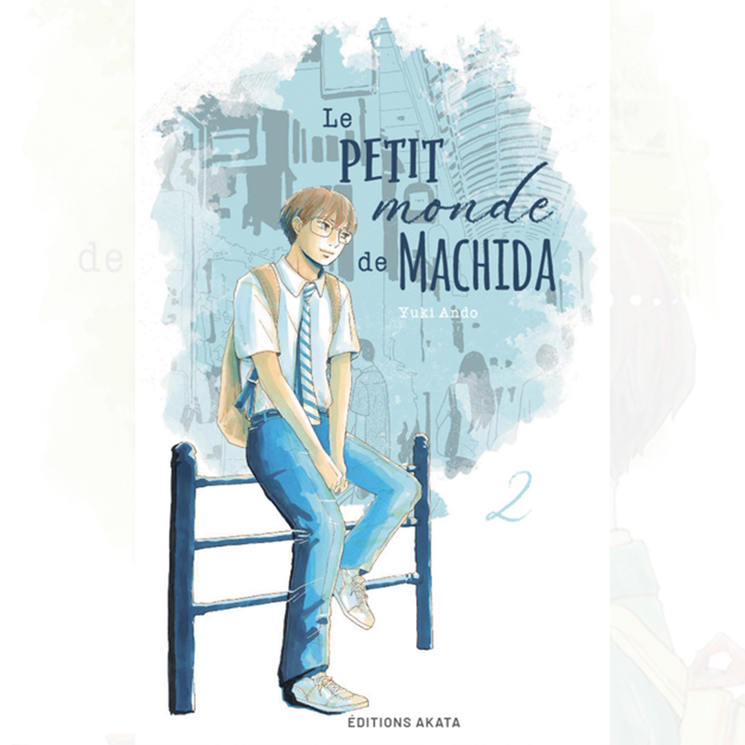 Le Petit Monde de Machida - Tome 02