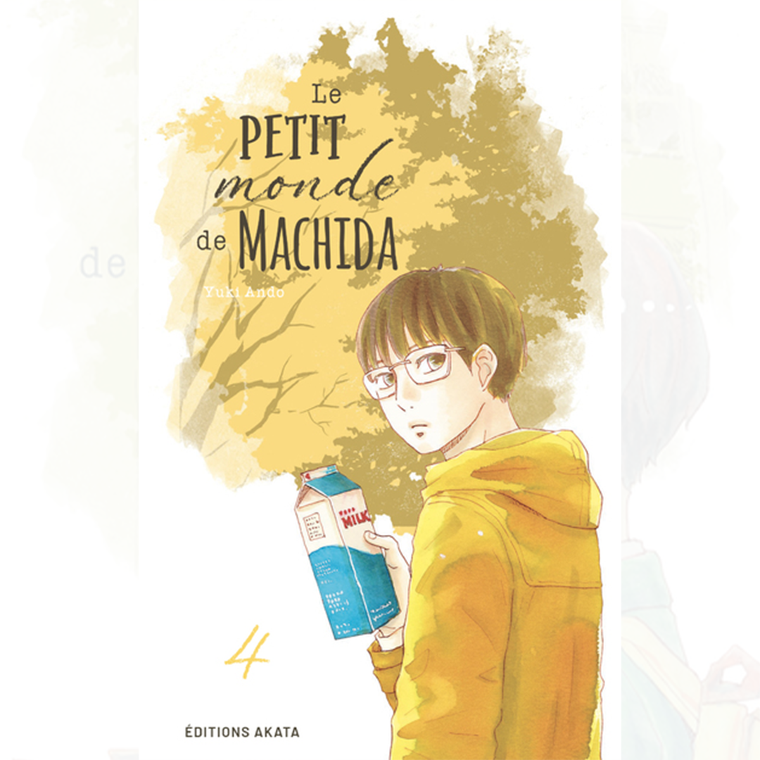 Le Petit Monde de Machida - Tome 04