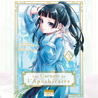 Les Carnets de l'Apothicaire - Tome 03