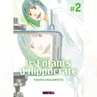Les Enfants d'Hippocrate - Tome 02