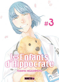 Les Enfants d'Hippocrate - Tome 03
