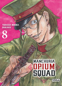Manchuria Opium Squad - Tome 08