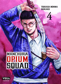 Manchuria Opium Squad - Tome 04