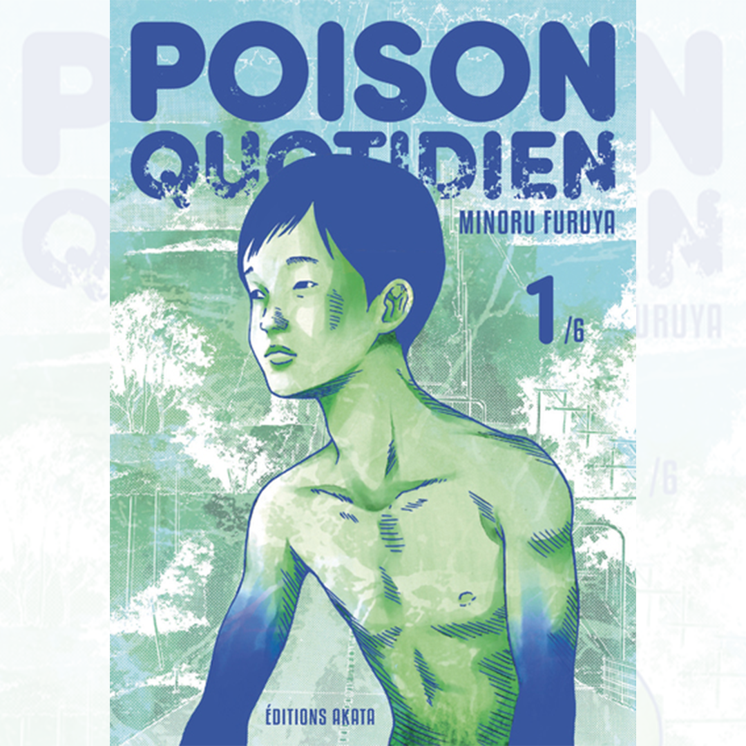 Poison Quotidien - Tome 01