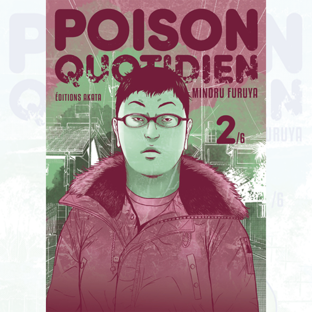 Poison Quotidien - Tome 02