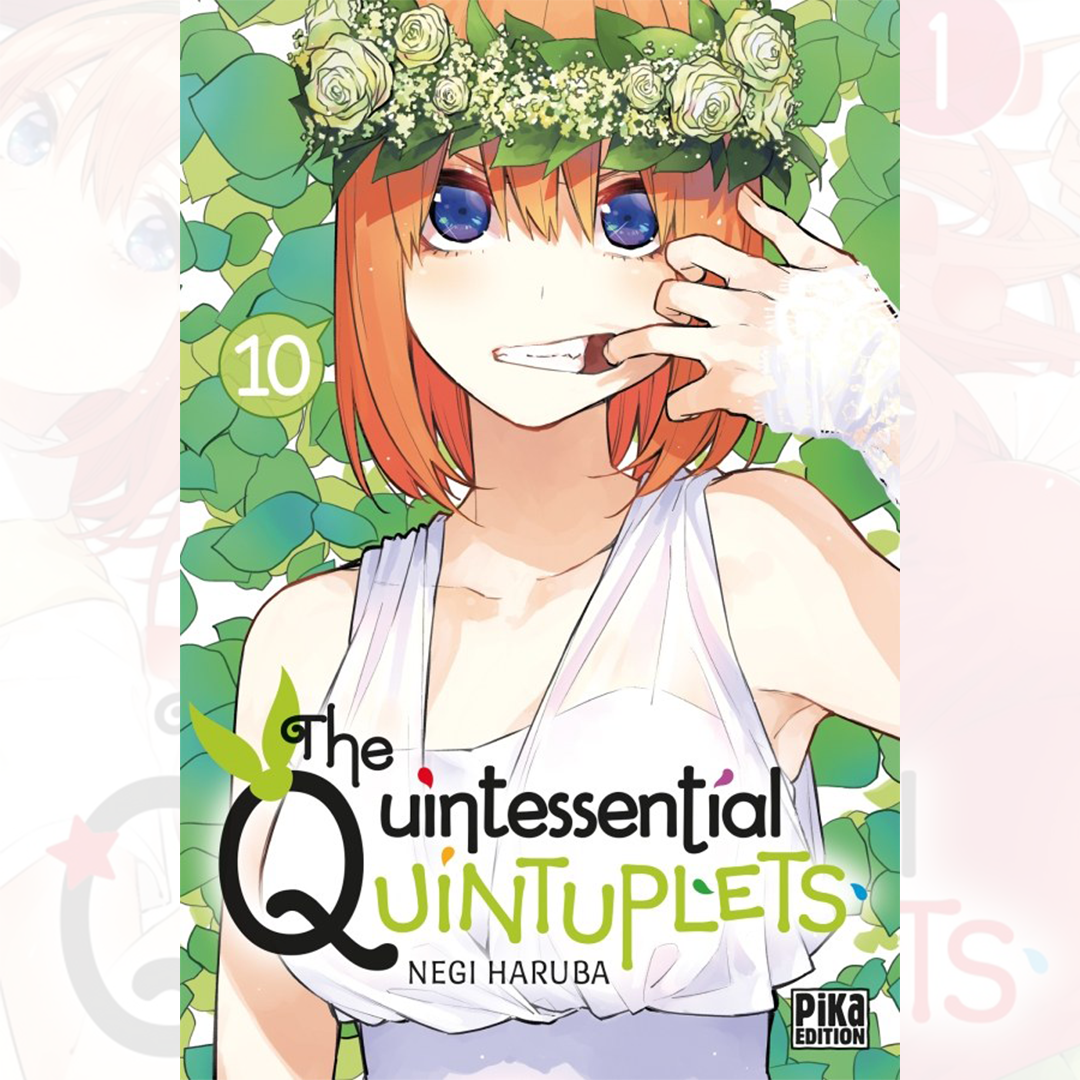 The Quintessential Quintuplets - Tome 10