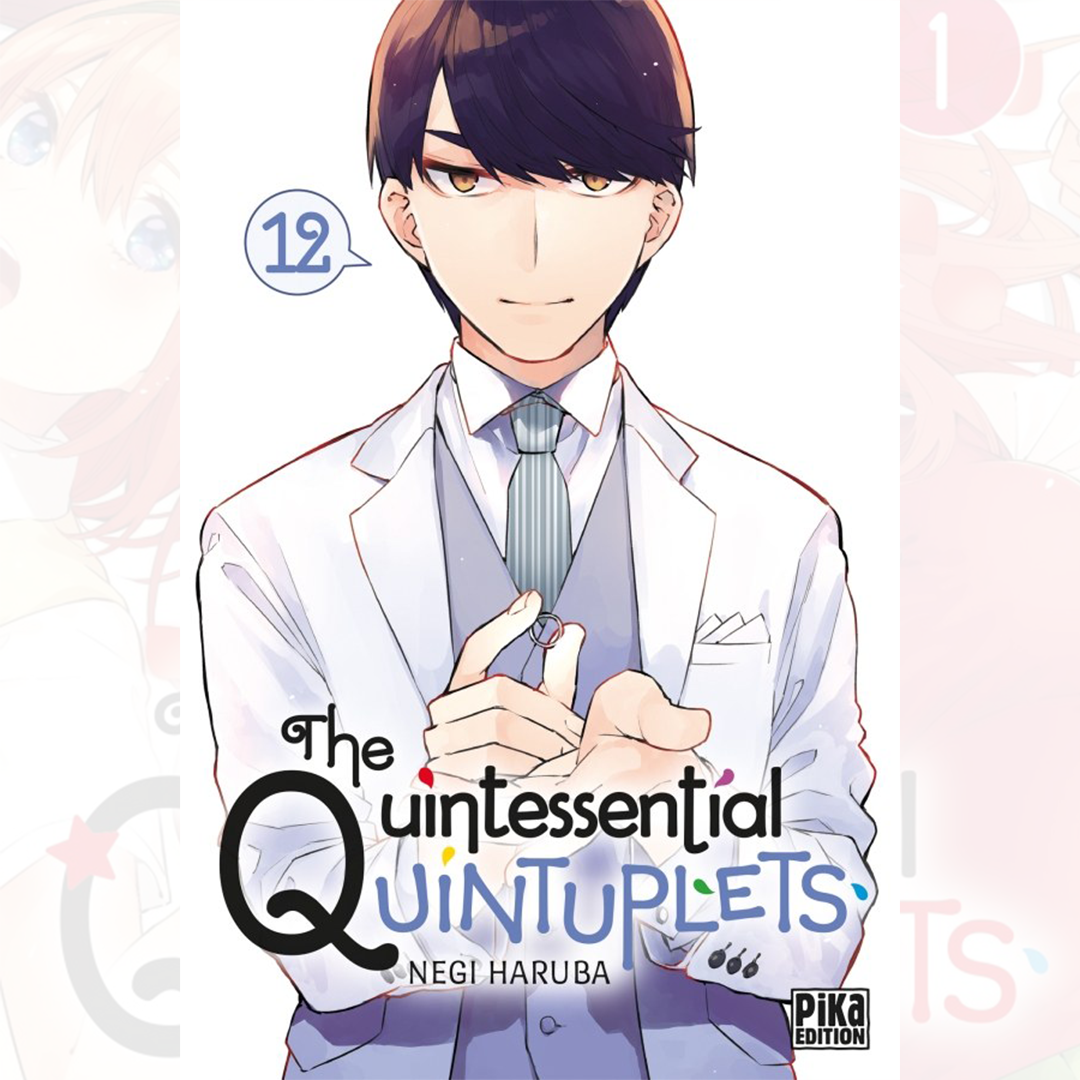 The Quintessential Quintuplets - Tome 12