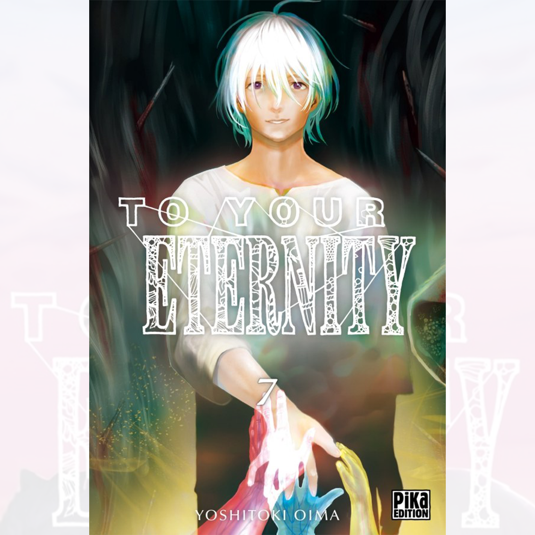 To Your Eternity - Tome 07