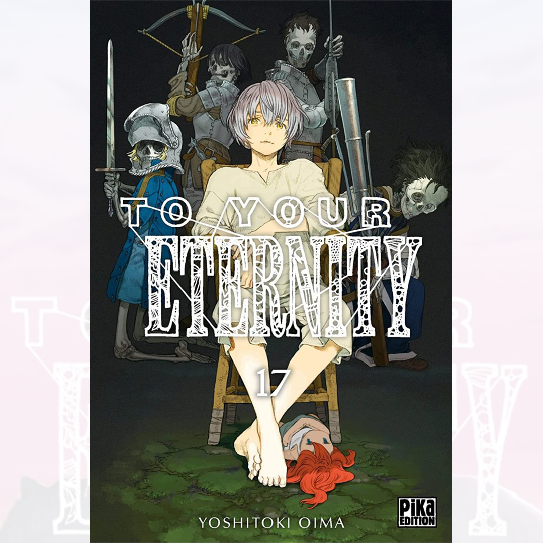 To Your Eternity - Tome 17