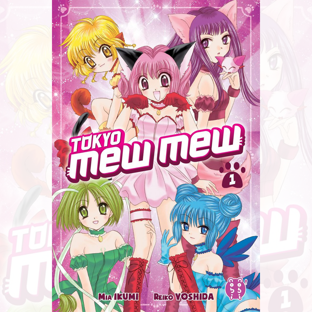 Tokyo Mew Mew - Tome 01