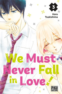 We Must Never Fall In Love - Tome 03