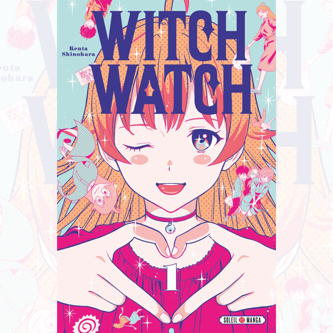 Witch Watch - Tome 01