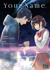 Your Name - Intégrale - Tome 01 à 03